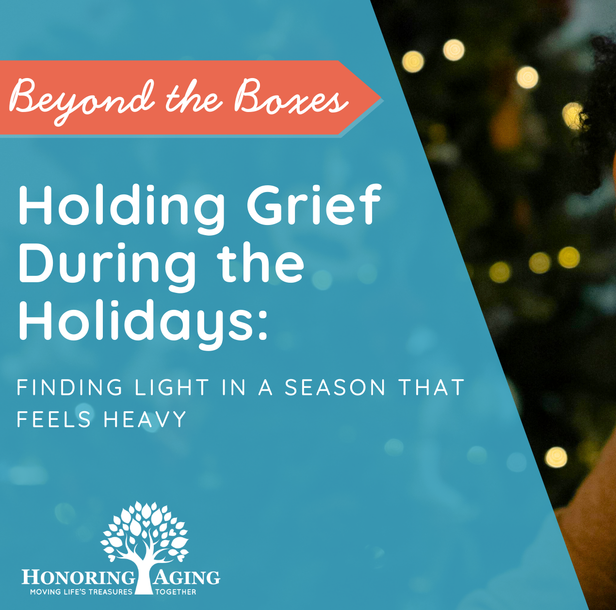 Holding Grief During the Holidays: Finding Light in a Season That Feels ...